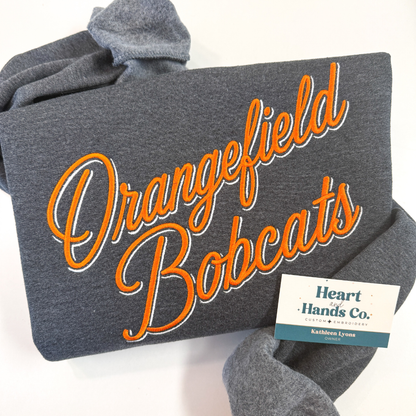 Orangefield Bobcats Custom Drawn Sweatshirt