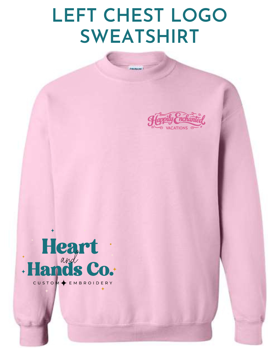 Sweatshirt w/ Left Chest Design - Happily Enchanted Vacations