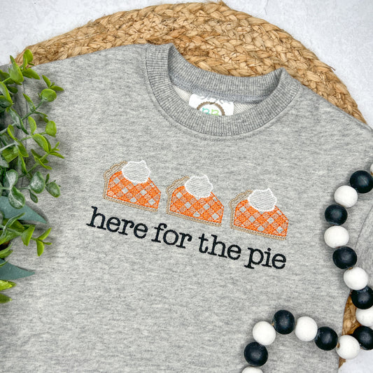 Here For The Pie Sweatshirt