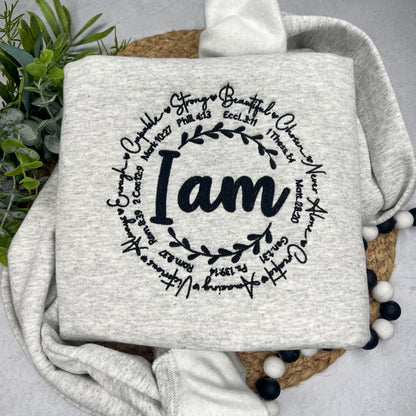 I Am - Christian Sweatshirt